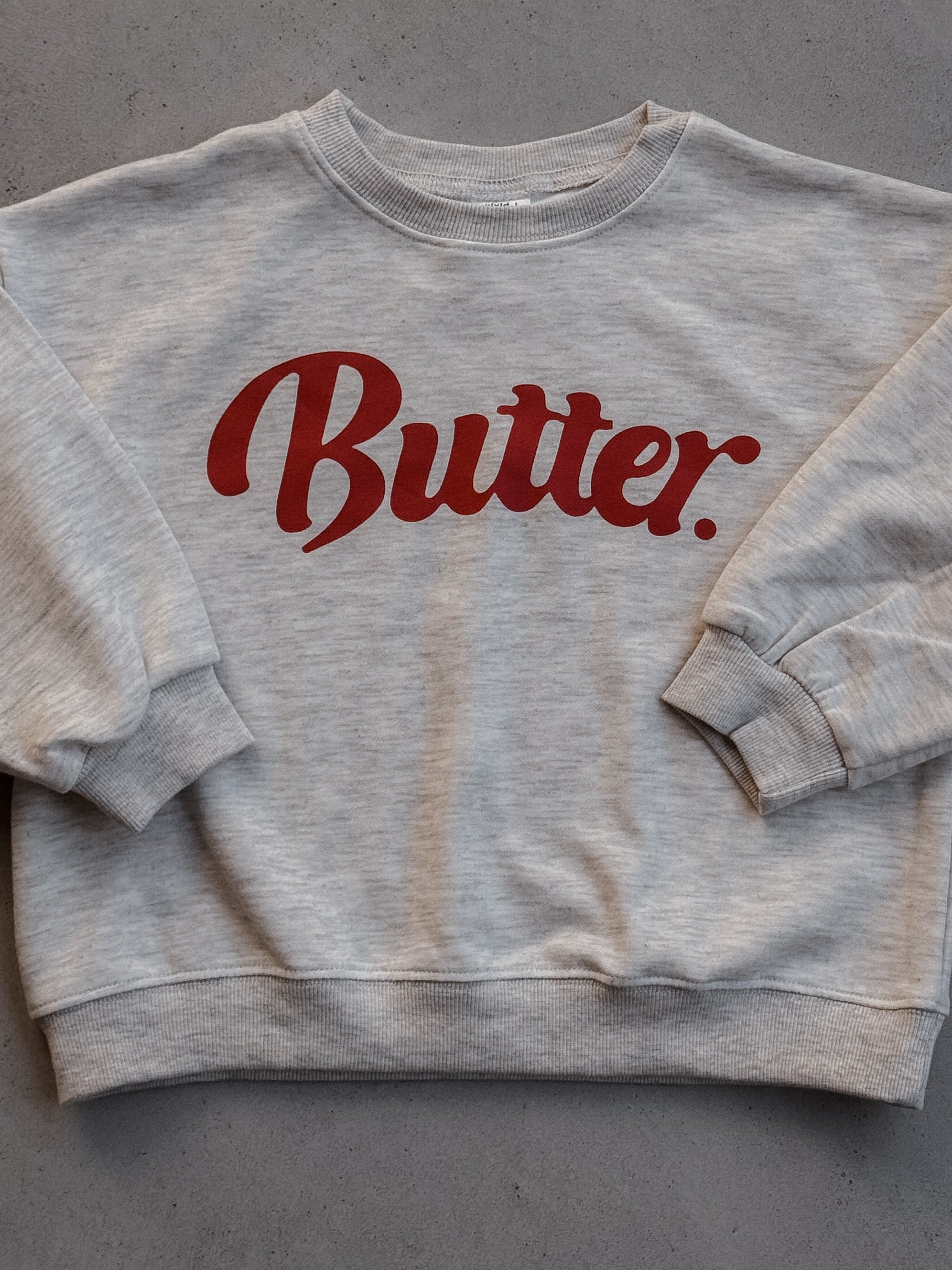 Butter Sweatshirt