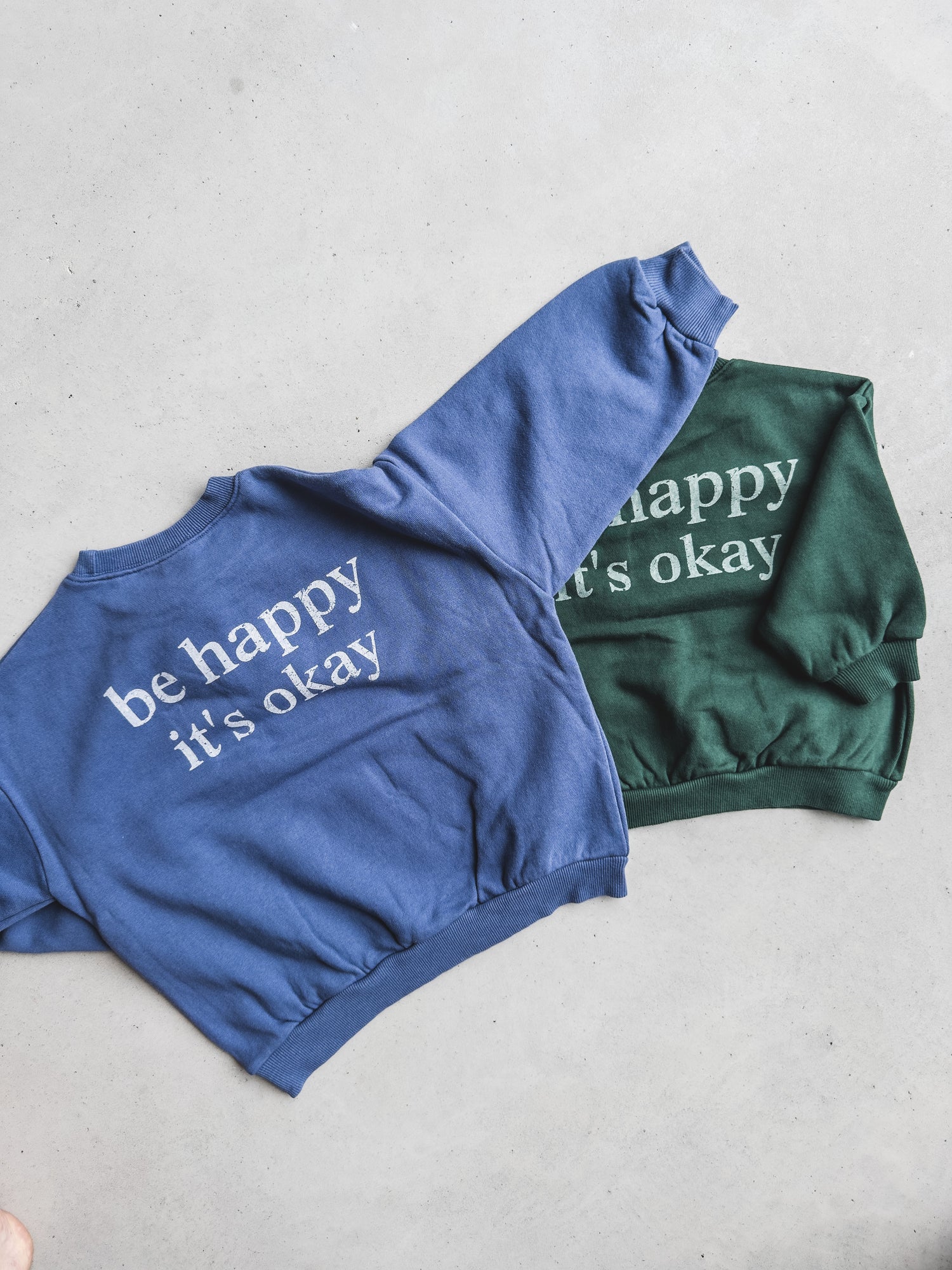 Be Happy Sweatshirt